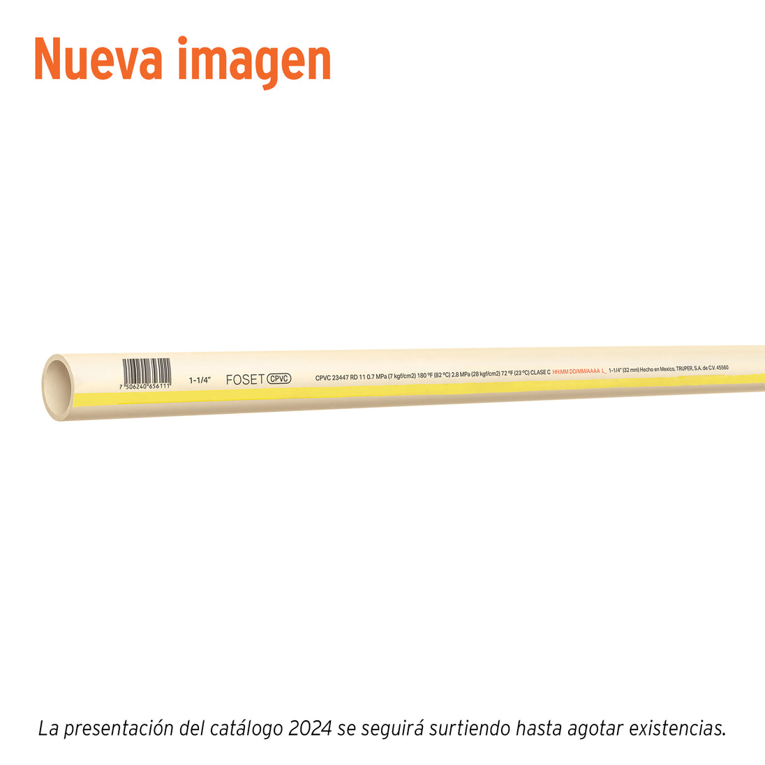 CPVC-004 Tubo de 1-1/4" CPVC hidráulico RD 11, 3m, 1.5kg, FOSET