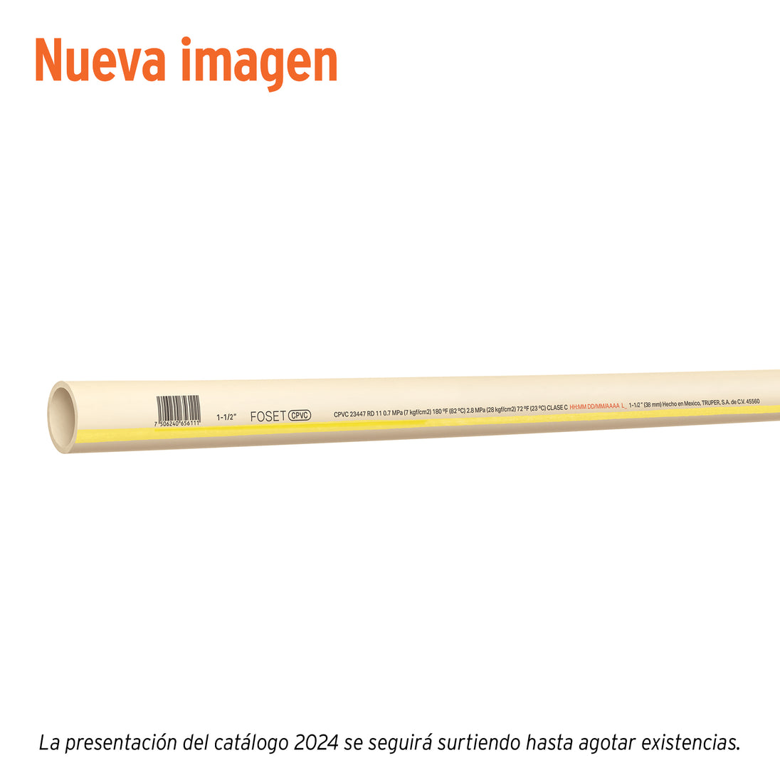 CPVC-005 Tubo de 1-1/2" CPVC hidráulico RD 11, 3m, 2.1kg, FOSET