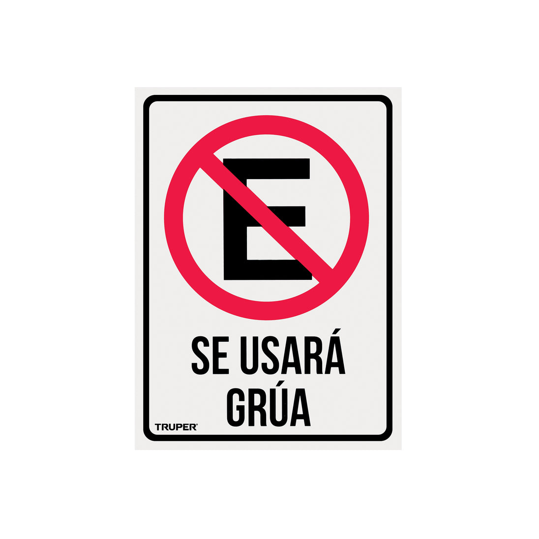 LIN-03 Letrero de señalización "NO ESTACIONARSE", 25 x 34 cm
