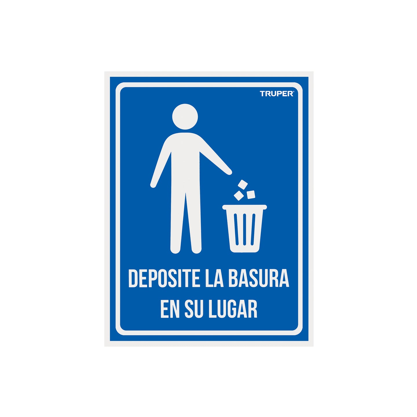 LIN-12 Letrero señalización"DEPOSITE LA BASURA EN SU LUGAR",21x28cm