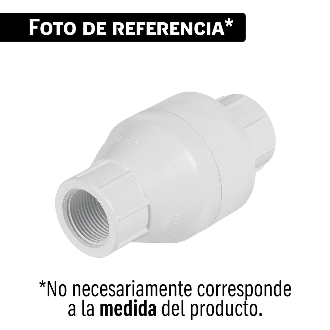 Válvula Check Foset PVC-CHE-1R, 1" NPT, PVC cédula 40